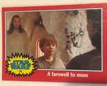 Star Wars Trading Card 2004 #76 A Farewell To Mom - £1.54 GBP