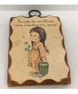 Vintage Paula Cutes small wood wall hanging desk  friend plaque little girl - $19.75