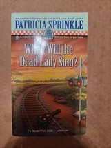 When Will the Dead Lady Sing? (A Thoroughly Southern Mystery) - £3.83 GBP