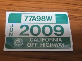 2009  California Off Highway Registration Sticker - $6.43