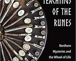 Lost Teachings Of The Runes By Ingrid Kincaid - $54.99