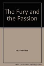 Fury and the Passion - $9.89