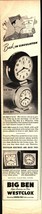 Big Ben by Westclox Clocks Electric Alarm Time Watches Vintage Print Ad 1946 d7 - £20.12 GBP