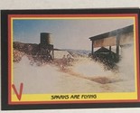 V The Visitors Trading Card 1984 #4 Sparks Are Flying - $2.48