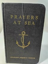 Prayers At Sea by Chaplain Joseph F. Parker (1966, HC, US Naval Insitute) - $20.57