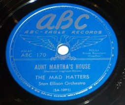 The Mad Hatters 78 (Polka) Aunt Martha&#39;s House / Sunshine Charlie SH1E - $6.92