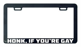 Honk if you&#39;re your gay license plate frame holder bottom - £4.75 GBP