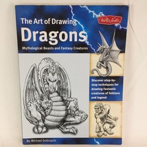 The Art of Drawing Dragons: Step-by-Step Mythological Beasts Walter Foster - £12.23 GBP