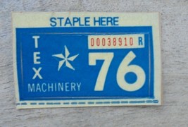 1976 TEXAS LICENSE PLATE STICKER&quot;MACHINERY&quot; - £3.74 GBP