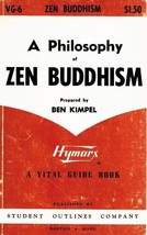 An Outline of a Philosophy of Zen Buddhism, - $10.84