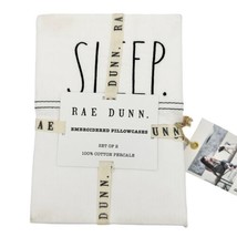 Rae Dunn by Enchante Two SLEEP Embroidered Pillowcases Standard Size 21x32 NWT - £14.79 GBP