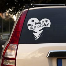 Womens Rights Sticker of My Body My Choice in Hands from Heart for Car, ... - £78.05 GBP