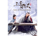 Love Of Thousand Years (2020) Chinese Drama - £54.13 GBP