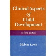 Clinical Aspects of Child Development: An Introductory Synthesis of Developmenta - £26.00 GBP