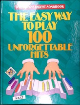 Easy Way to Play 100 Unforgettable Hits Song Book Reader&#39;s Digest  10&quot;x14&quot; D^KCZ - £7.16 GBP