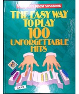Easy Way to Play 100 Unforgettable Hits Song Book Reader&#39;s Digest  10&quot;x1... - £7.07 GBP
