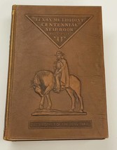 Texas Methodist Centennial Yearbook, 1834-1934: The Prophet Of The Long Trail. - £31.29 GBP