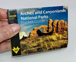 Arches and Canyonlands National Parks Pocket Guide (Falcon Pocket Guides) - £7.94 GBP