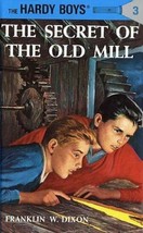 The Hardy Boys Ser.: Hardy Boys 03: the Secret of the Old Mill by Franklin W. - £4.69 GBP