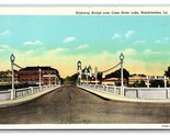 Cane River Bridge Natchitoches Louisiana LA UNP Linen Postcard Y8 - £3.19 GBP