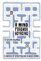 A Mind Forever Voyaging: A History of Storytelling in Video Games - £8.63 GBP