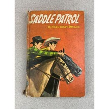 Saddle Patrol by Carl Henry Rathjen Vintage 1970 Hardcover Book - £6.22 GBP