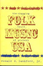 Folk Music Usa - The Changing Voice Of Protest - Ronald Lankford - Bob Dylan Etc - £9.58 GBP