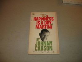 Happiness Is A Dry Martini - Johnny Carson (1968, Paperback) 1st Fawcett, VG - £7.00 GBP