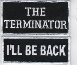 The Terminator I'll Be Back SEW/IRON Patch Schwarzeneger Name Tag Biker - $12.99