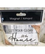 New-Refrgerator Ceramic Magnet-“Let Your Glory Fill This House”. - €16,06 EUR