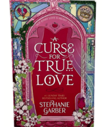 A Curse For True Love - Paperback By Garber Stephanie - UK Import