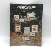 Vintage Cross Stitch Patterns, Country Cradle Book 2, 1979 Joyce C Bailey, Count - $20.32