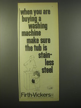 1965 Firth-Vickers Stainless Steel Ad - When you are buying a washing machine  - £14.54 GBP