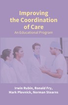 Improving the Coordination of Care: an Educational Program - £19.65 GBP