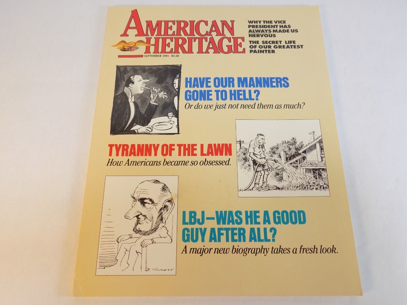 Primary image for AMERICAN HERITAGE MAGAZINE SEPTEMBER 1991 42/5 HAVE OUR MANNERS GONE TO HELL?