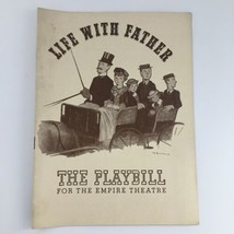 1941 Playbill The Empire Theatre &#39;Life With Father&#39; Howard Lindsay Russle Crouse - £11.95 GBP
