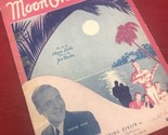 Moon Over Miami 1935 VTG Sheet Music Wayne King Edgar Leslie Joe Burke - $8.86