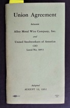 1952 United Steelworkers Agreement Alloy Metal Wire Works Prospect Park Pa Wages - $42.08