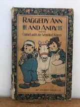 Vtg Raggedy Ann Andy The Camel With The Wrinkled Knees Johnny Gruelle Volland - £62.77 GBP