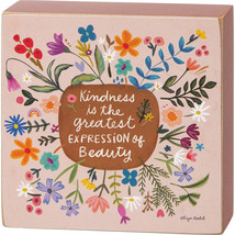 "Kindness Is The Greatest Expression Of Beauty" Inspirational Block Sign - $9.95