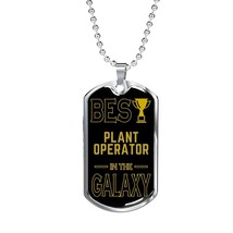 Best Plant Operator In The Galaxy Necklace Stainless Steel or 18k Gold Dog Tag  - £37.92 GBP+