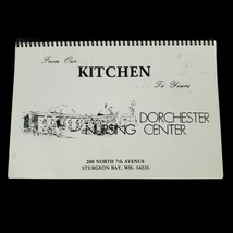 Dorchester Nursing Center Cookbook Sturgeon Bay Door County Wisconsin Recipes - £14.19 GBP