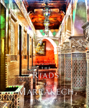 The Riads of Marrakech by Fleisher Elan - £149.34 GBP