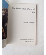 The Wonderful World of Life by Julian Huxley 1969 HC - £3.86 GBP