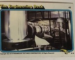 Star Trek 1979 Trading Card #43 Engineering Deck William Shatner - £1.54 GBP