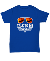Jet Fighter TShirt Talk To Me Goose Royal-U-Tee  - £16.48 GBP