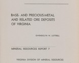 Base and Precious-Metal and Related Ore Deposits of Virginia - £19.47 GBP