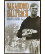 Vagabond Halfback: The Life and Times of Johnny Blood McNally : Very Good - $17.44