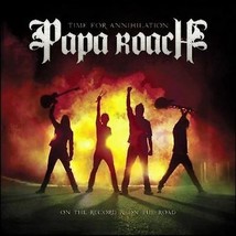 Papa Roach : Time For Annihilation... On The Record And On The Road CD Limited P - £13.96 GBP