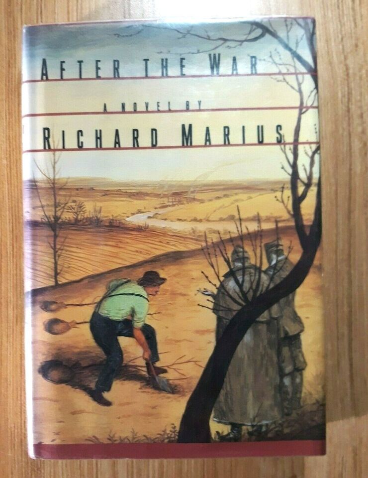 AFTER THE WAR By Richard Marius - 1992 HC/DJ - $14.85